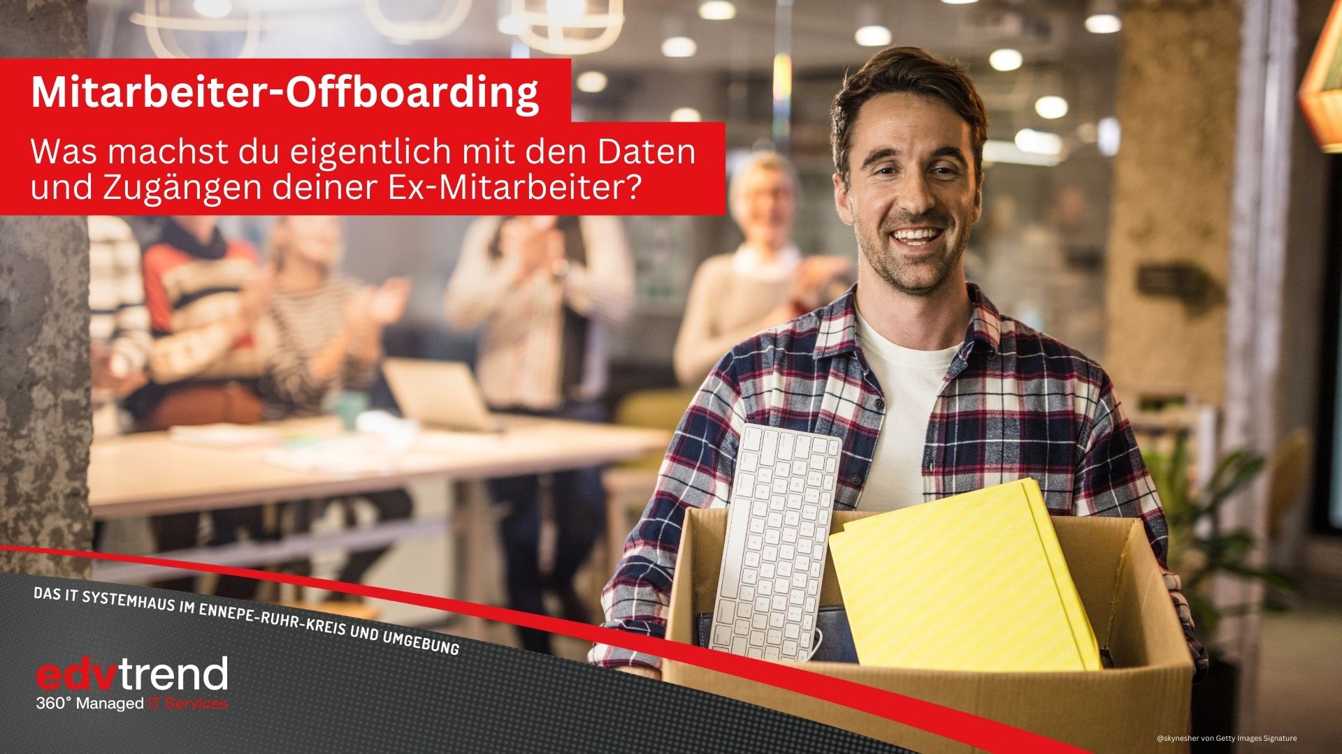 Korrektes Mitarbeiter-Offboarding für dein Unternehmen in der Regin Gevelsberg ,it edv-trend