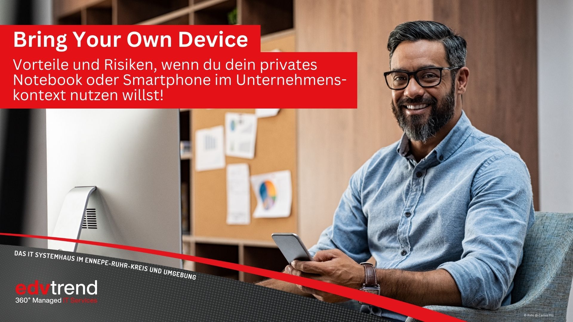 Sichere Nutzung privater Smartphones oder Laptops in deinem Unternehmen mit der Bring Your Own Device Strategie und edv-trend aus Gevelsberg!