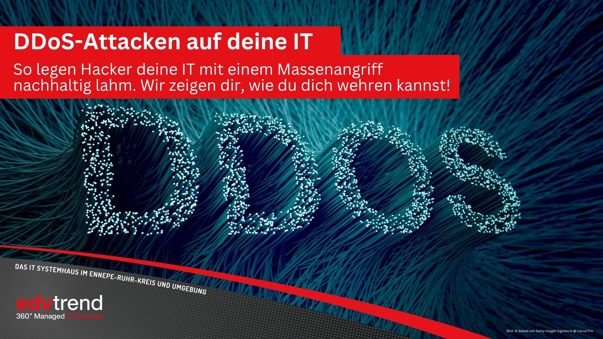 So legen Hacker mit DDoS-Angriffen deine Unternehmens-IT in der Region Gevelsberg, Schwelm, Ennepe-Ruhr-Kreis lahm. edv-trend berät dich!