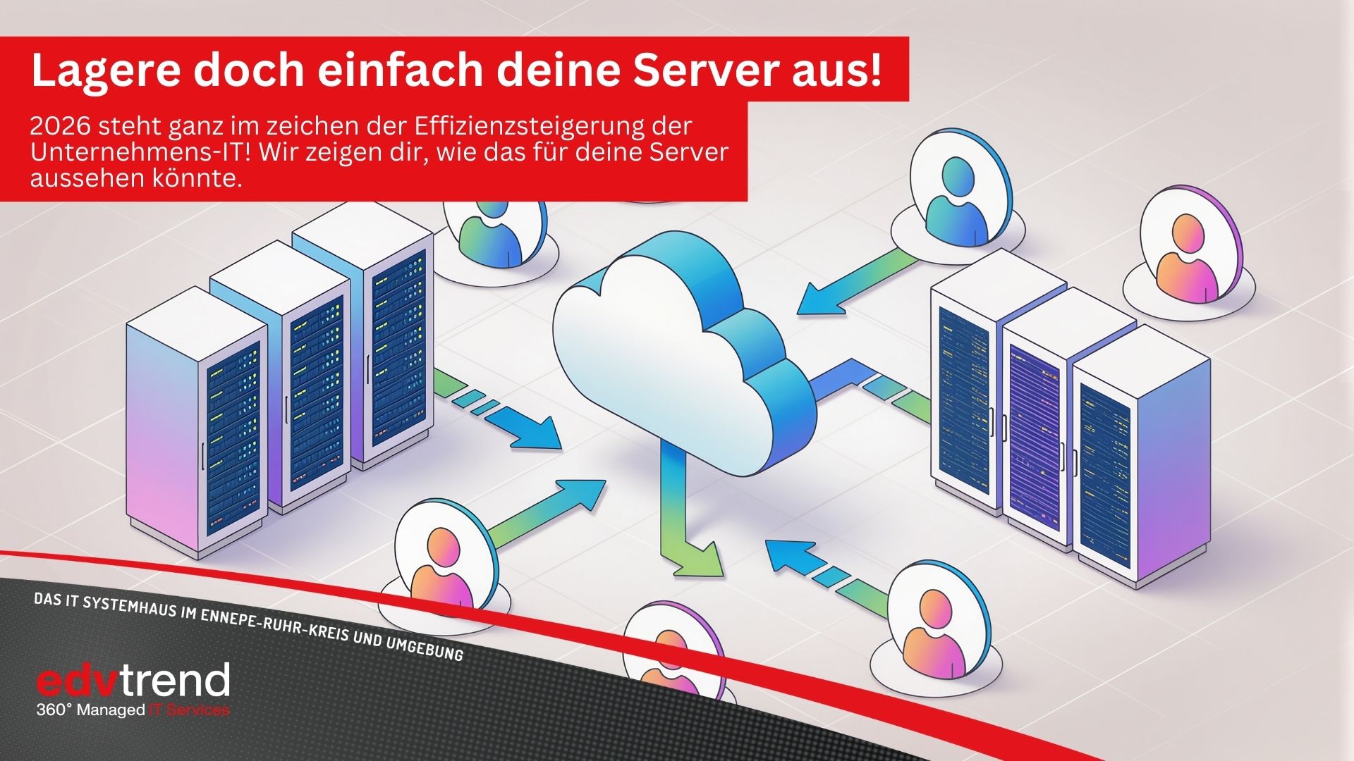 Server auslagern für mehr Effizienz für deine Unternehmens-IT mit edv-trend aus Gevelsberg