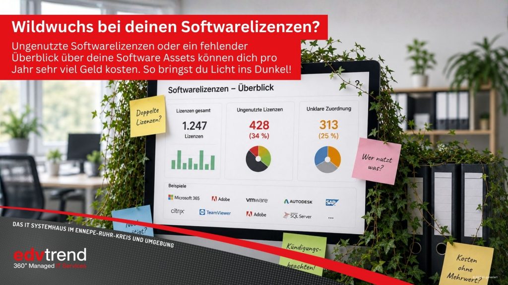 Wildwuchs bei den Softwarelizenzen in deinem Unternehmen? So behältst du mit edv-trend aus Gevelsberg deine Lizenzen unter Kontrolle