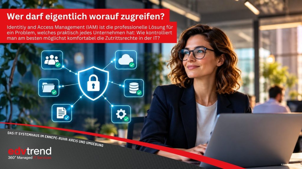 Wer darf bei dir eigentlich worauf zugreifen? Wie ein Identity and Access Management dein Unternehmen schützt